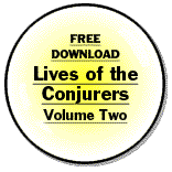 Download Lives of the Conjurers Volume Two Now